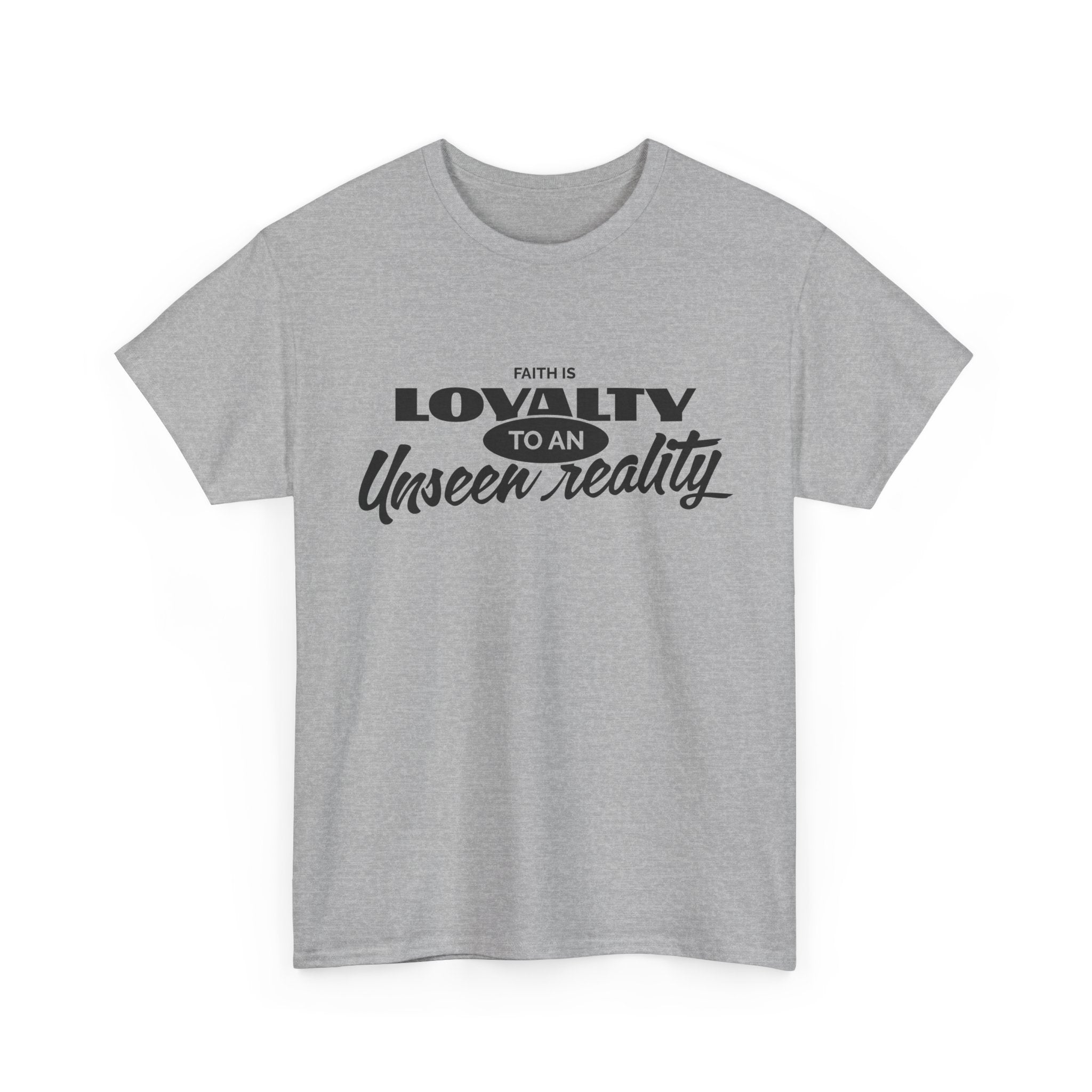 Loyalty to An Unisex Heavy Cotton Tee - TBM