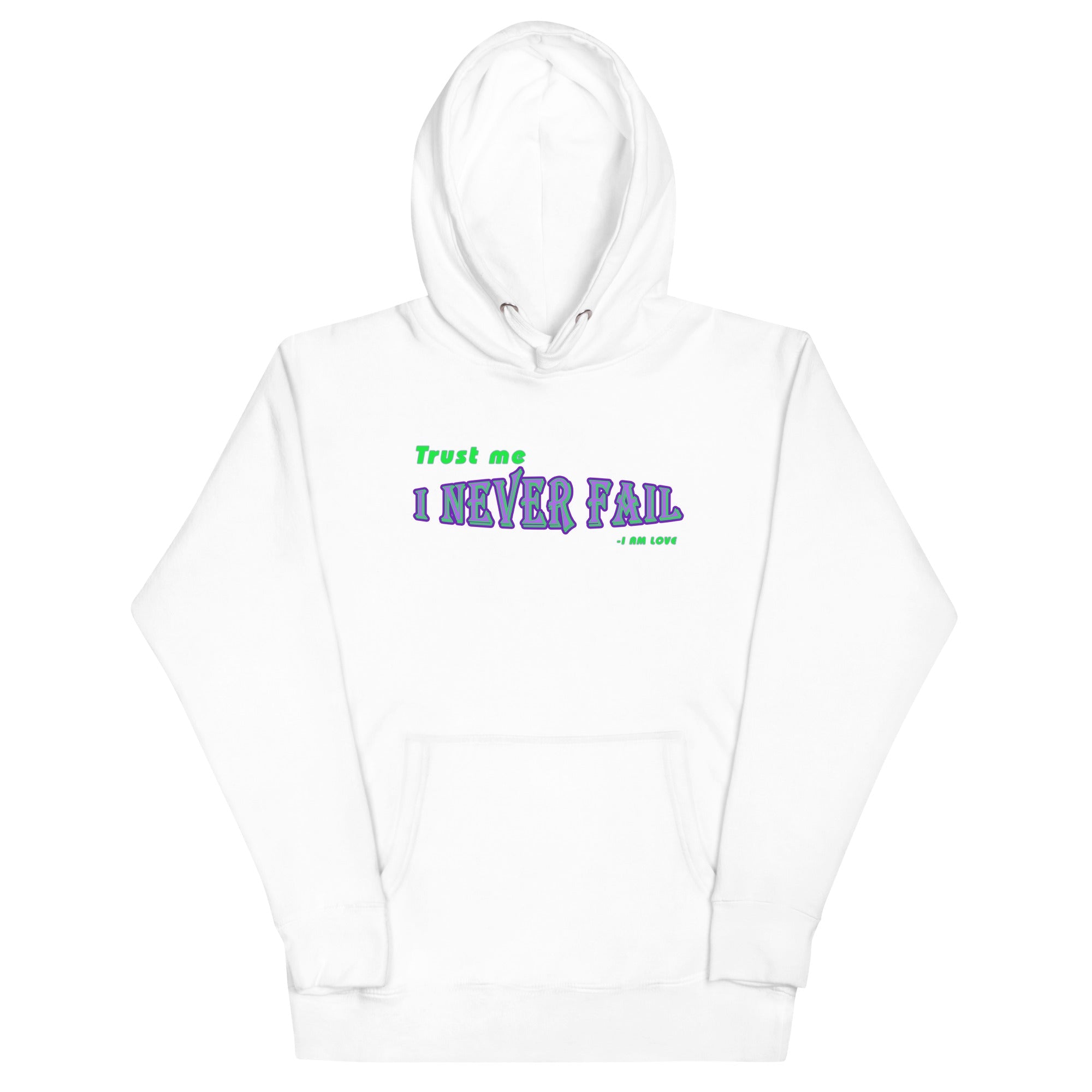 Never Fail Unisex Hoodie - TBM