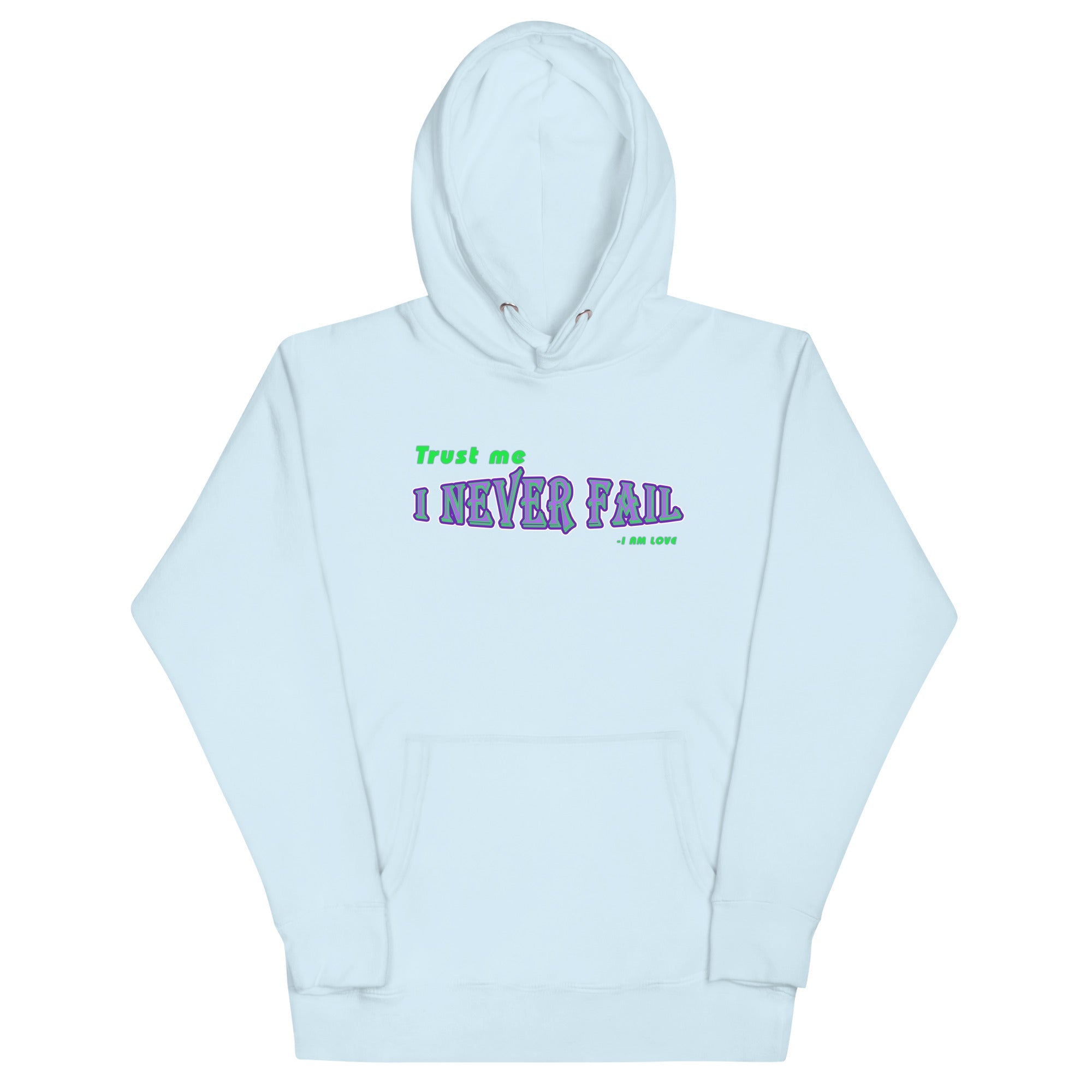 Never Fail Unisex Hoodie - TBM