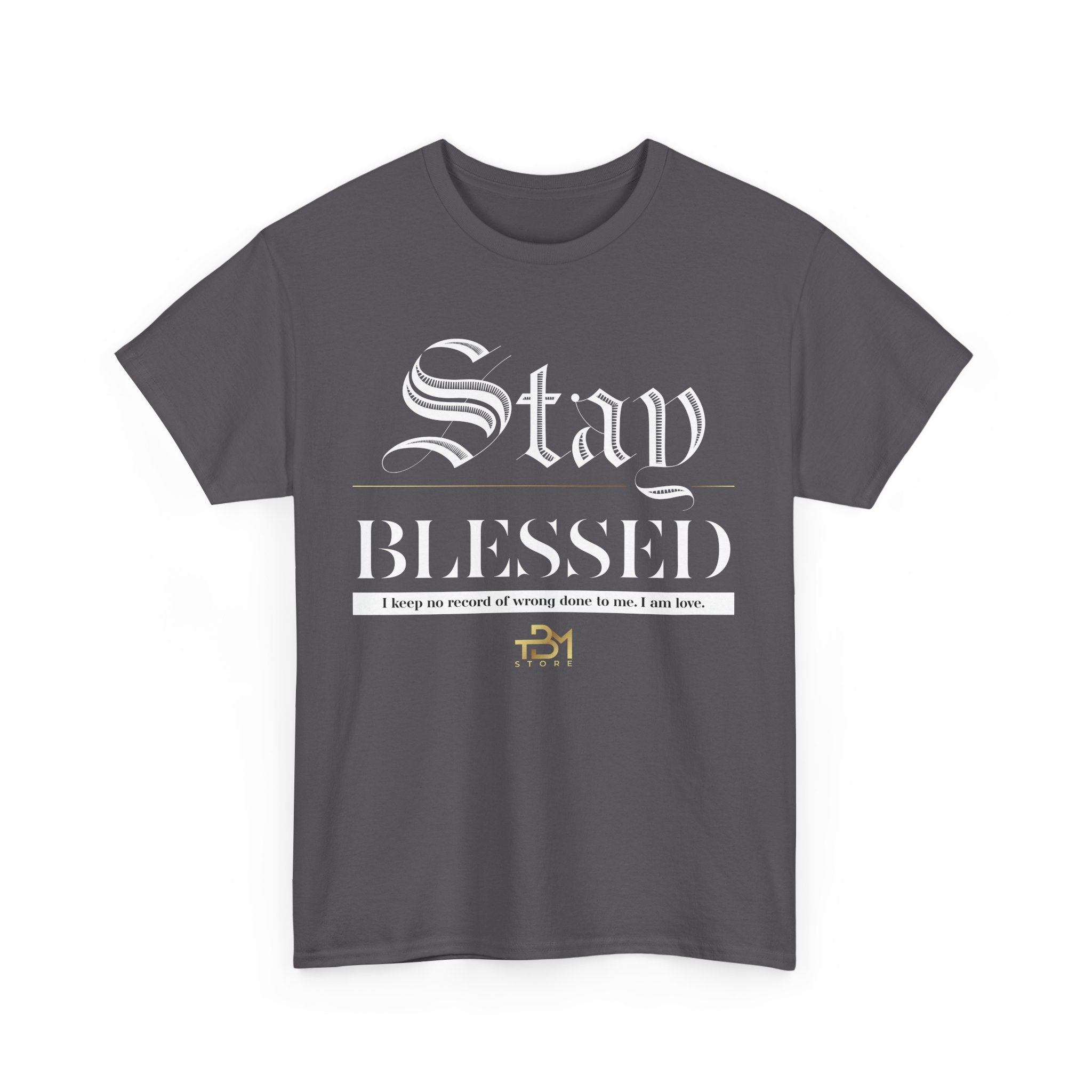Stay Blessed Unisex Heavy Cotton Tee - TBM