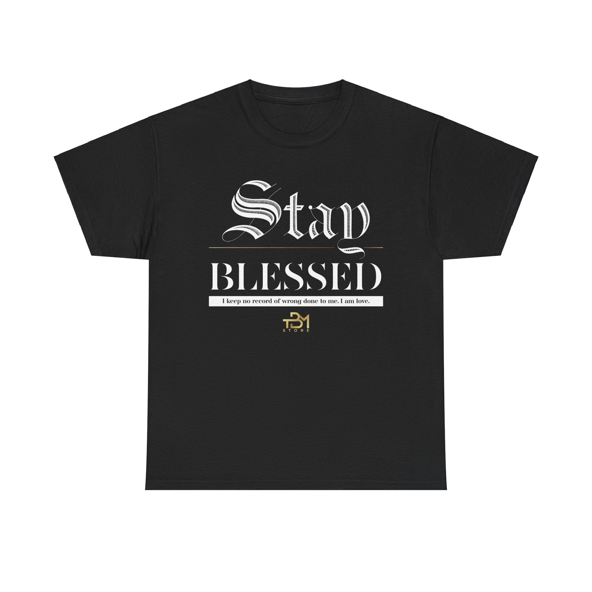 Stay Blessed Unisex Heavy Cotton Tee - TBM