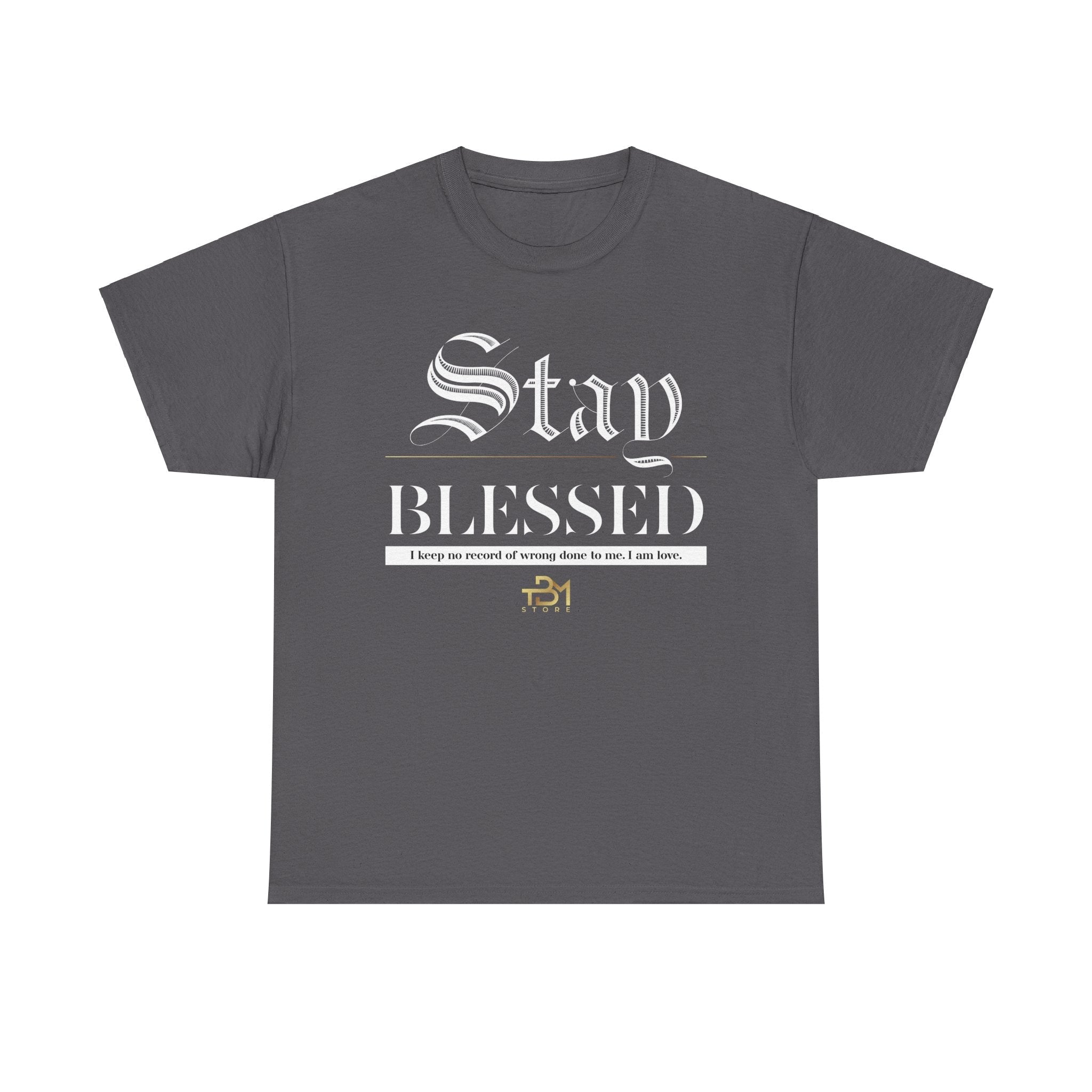 Stay Blessed Unisex Heavy Cotton Tee - TBM