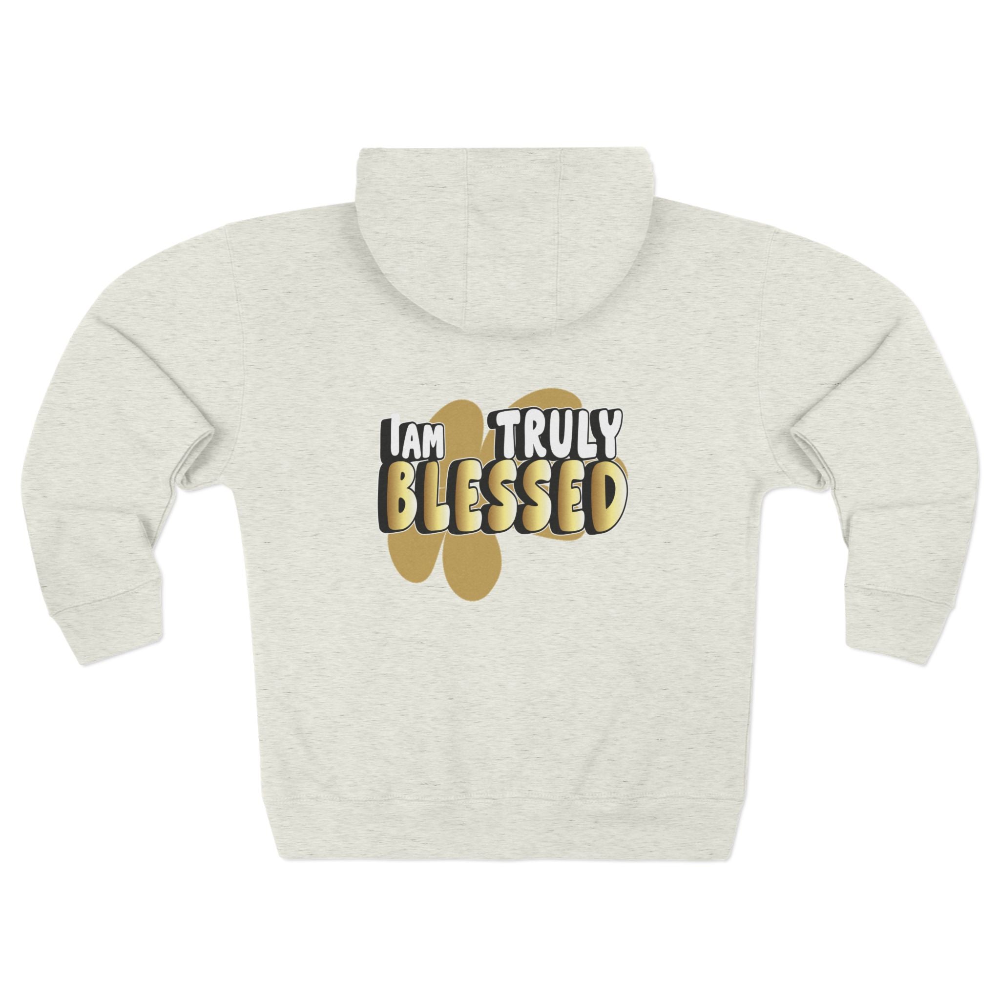 Truly Blessed Zip Hoodie — ‘I Am Truly Blessed’ Gold Graphic Zip - Up - TBM