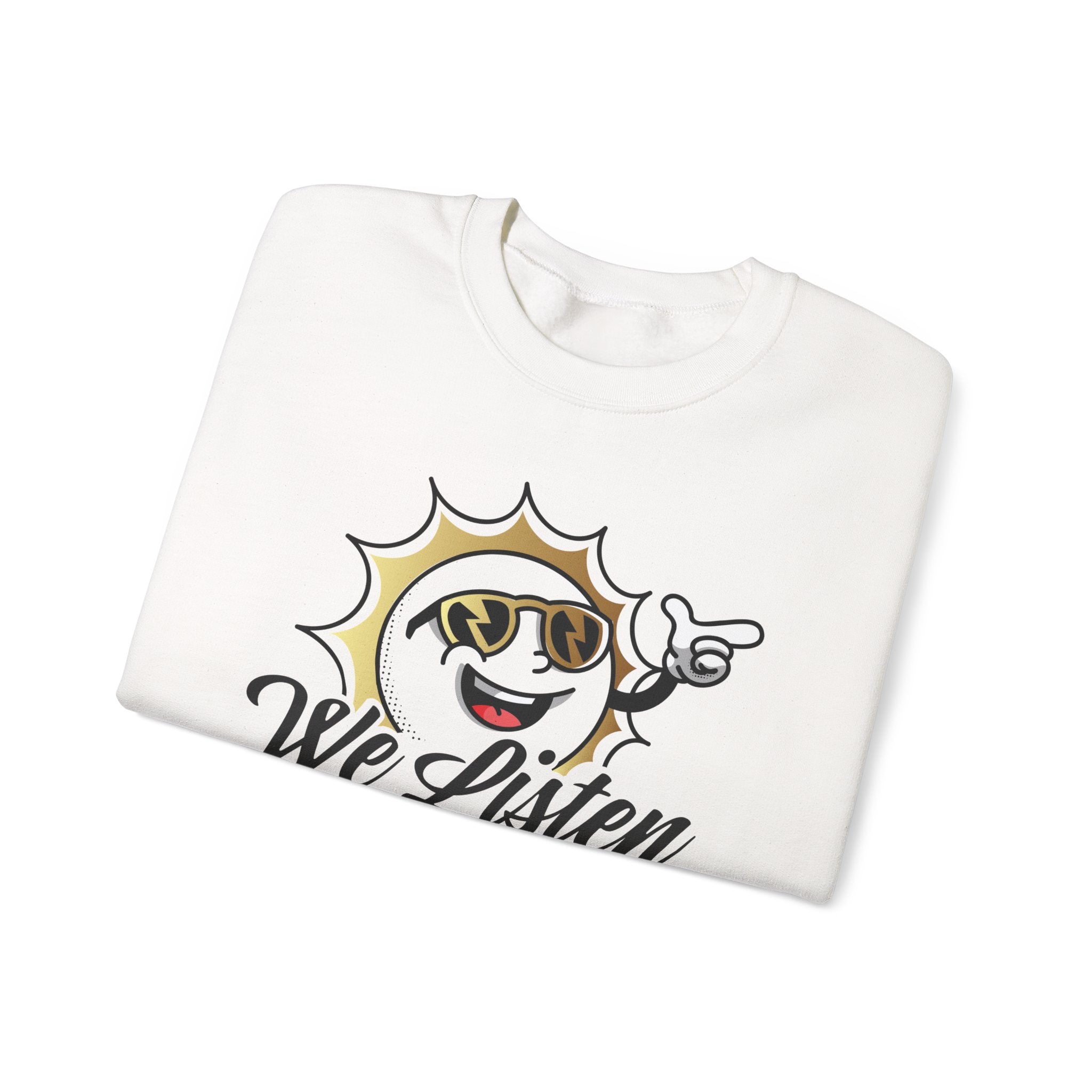 We Listen Crewneck Sweatshirt – Retro Smiley Sun Design - TBM