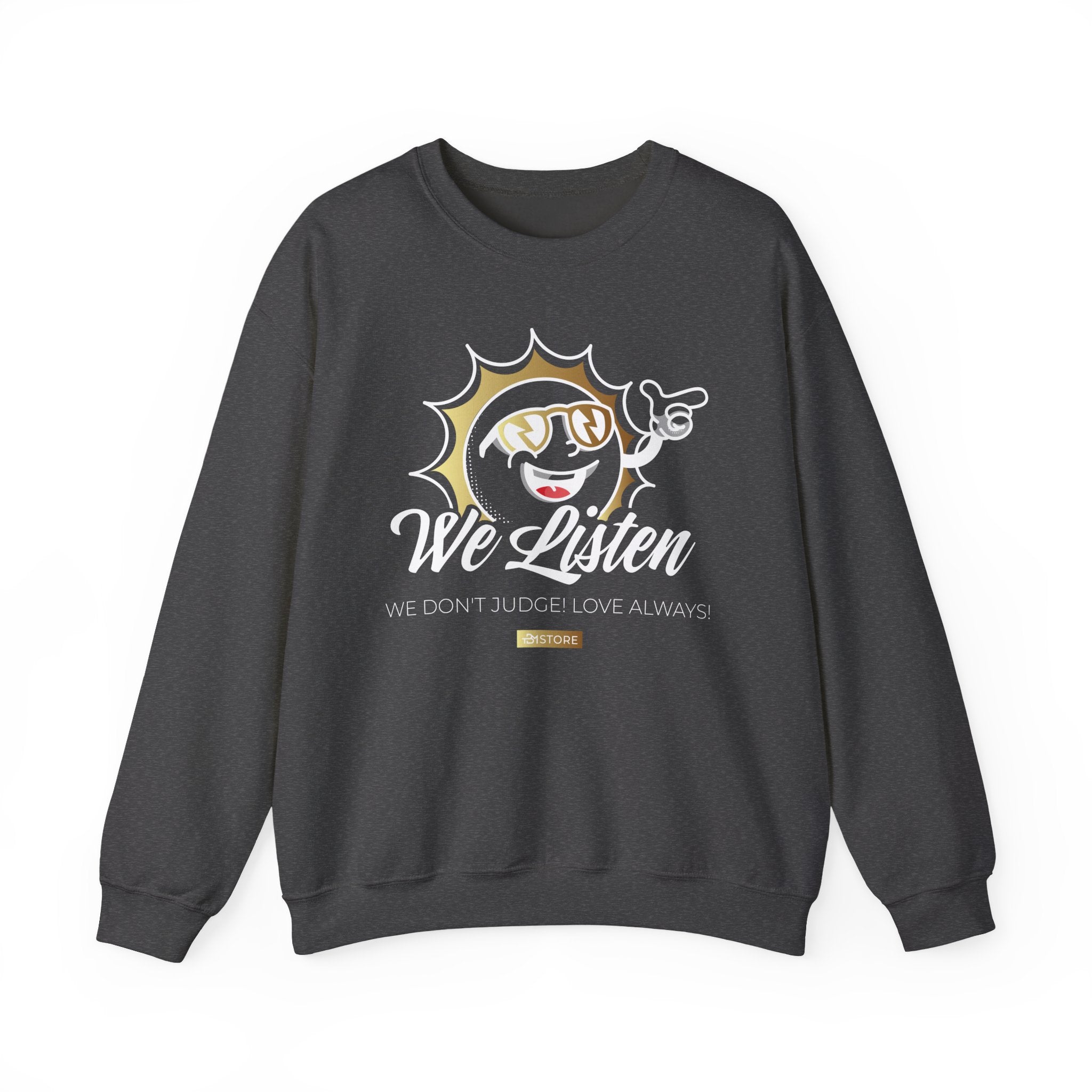 We Listen Crewneck Sweatshirt — Retro Sun Graphic "We Don't Judge (Love Always)" - TBM