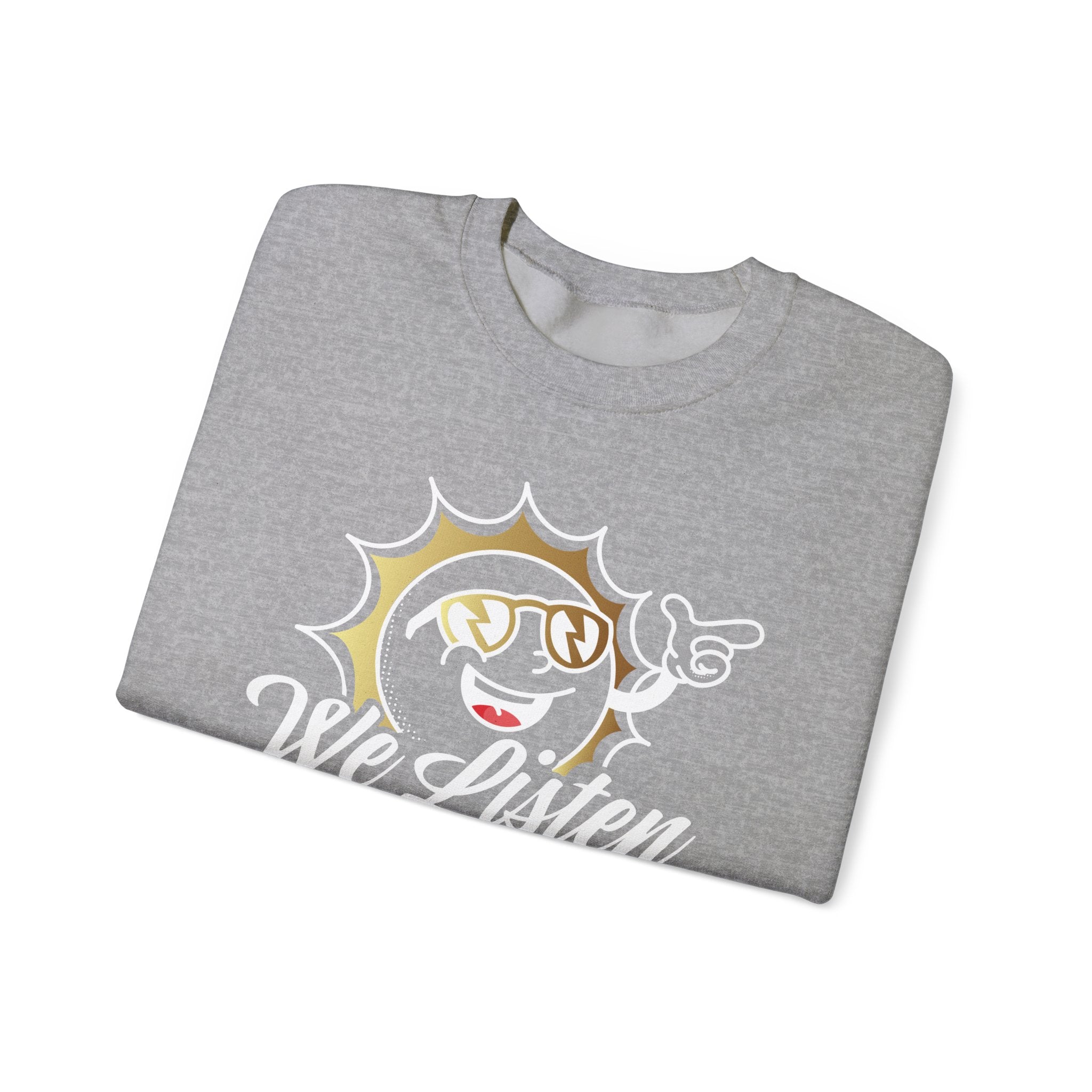 We Listen Crewneck Sweatshirt — Retro Sun Graphic "We Don't Judge (Love Always)" - TBM