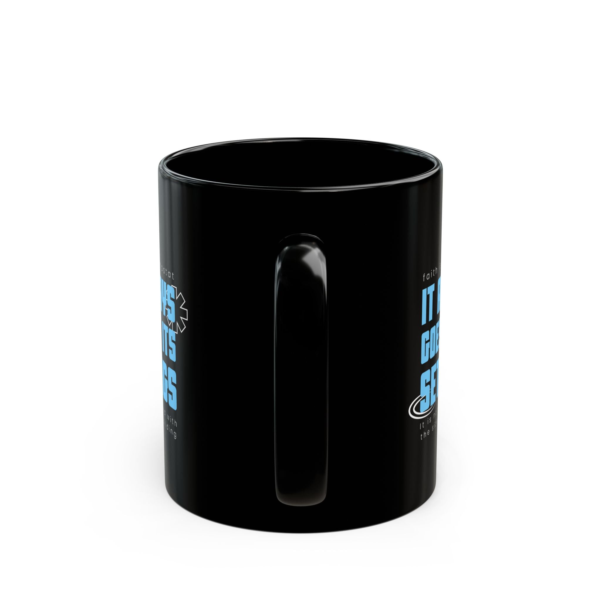 IT ALWAYS Mug