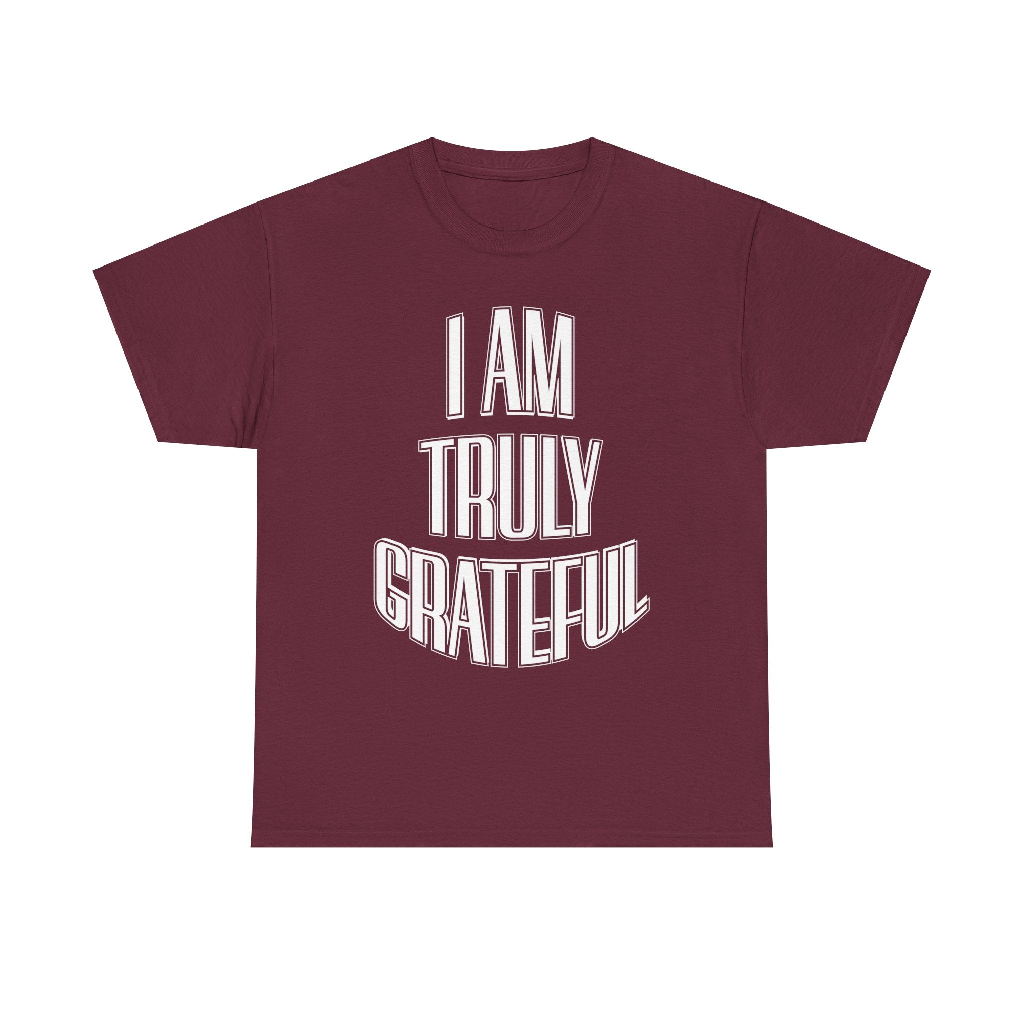 I AM TRULY GRATEFUL Unisex Heavy Cotton Tee