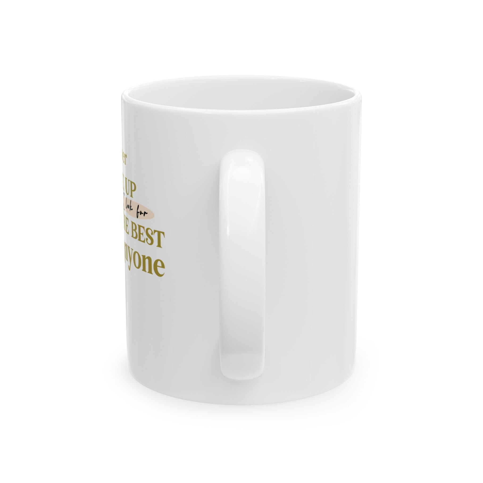 NEVER GIVE UP Ceramic Mug, (11oz, 15oz)
