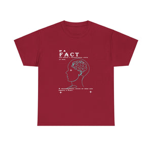 IF A FACT Unisex Heavy Cotton Tee