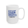 Ceramic Mug — Love speaks: "I am not proud, I do not dishonor. I am Love!" Inspirational Faith Coffee Mug Printify