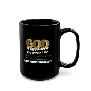 God Is The Source Of My Supply Coffee Mug — Inspirational Gratitude Black Mug (15oz) Printify