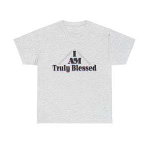 I AM TRULY BLESSED Unisex Heavy Cotton Tee