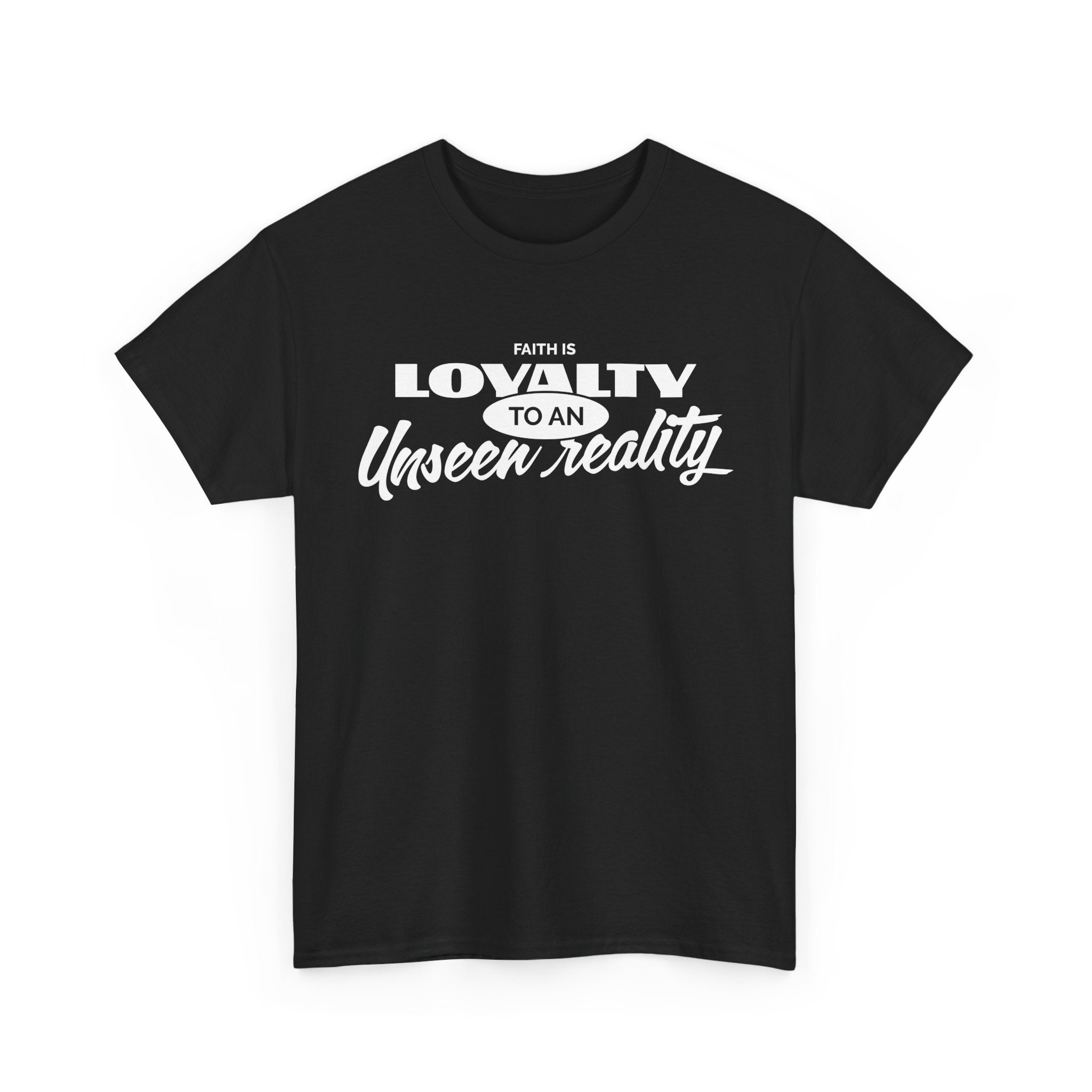 Loyalty to An Unisex Heavy Cotton Tee