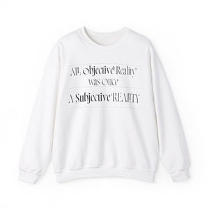 All Objective reaity Unisex Heavy Blend™ Crewneck Sweatshirt