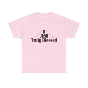 I AM TRULY BLESSED Unisex Heavy Cotton Tee