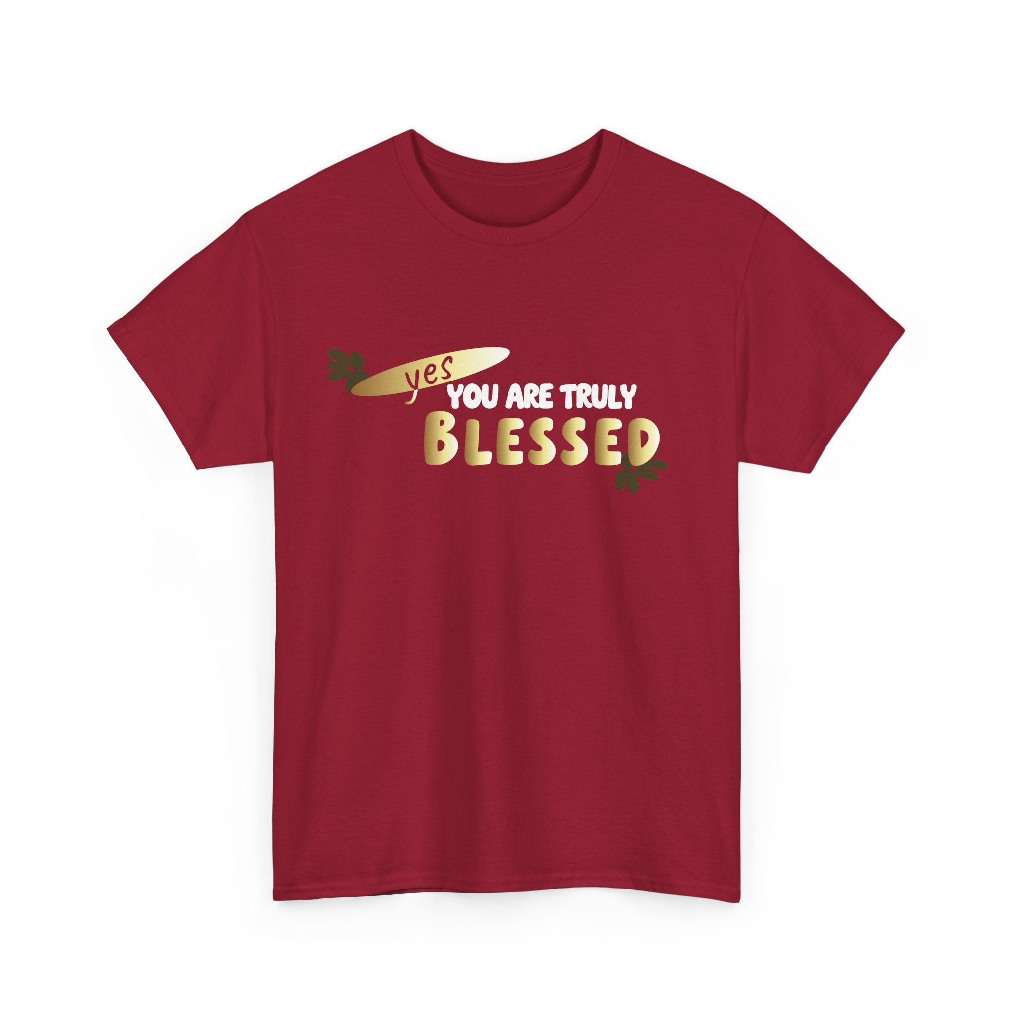 You Are Trult Blessed Unisex Heavy Cotton Tee