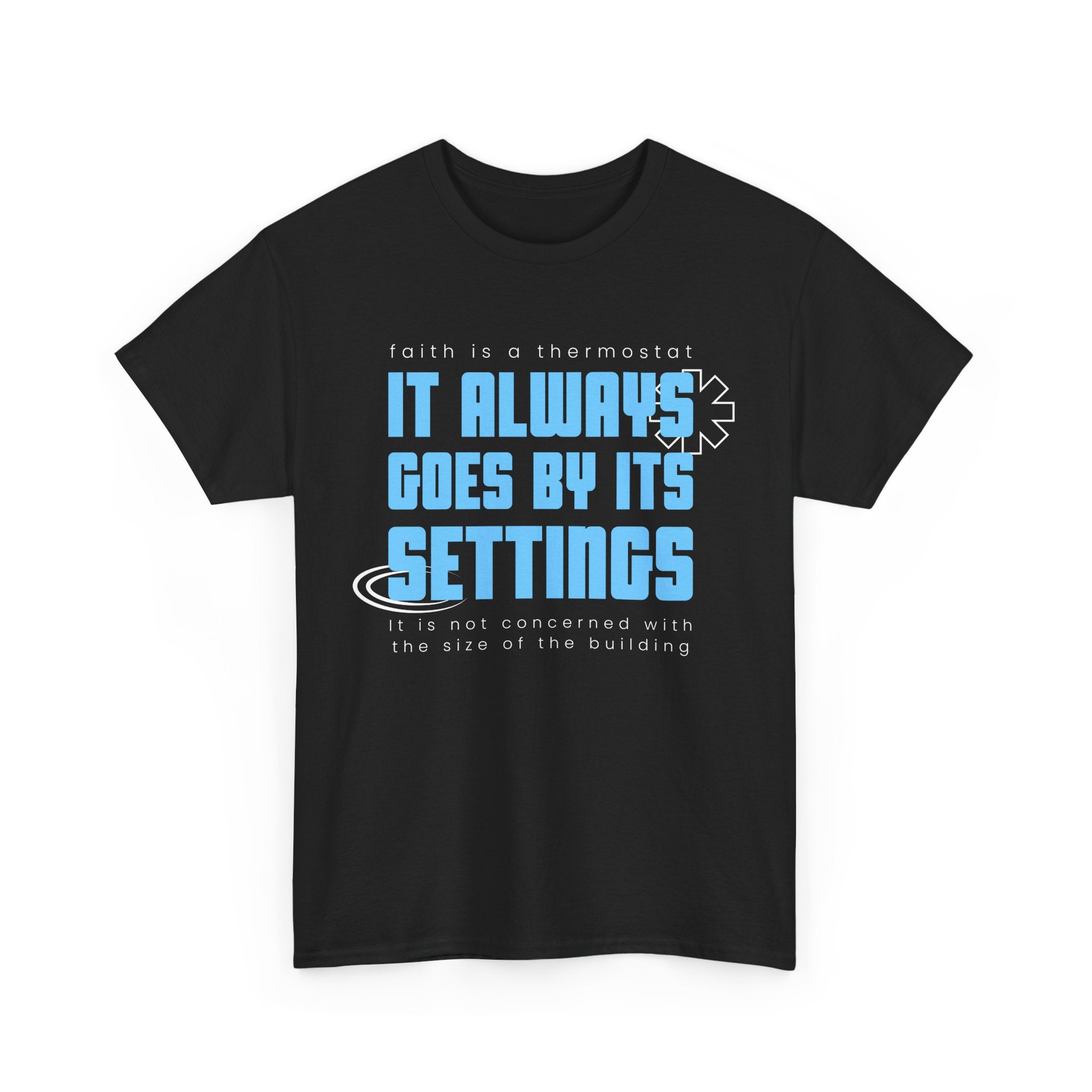 It Always Goes Unisex Heavy Cotton Tee