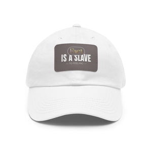 fact Is A Slave Dad Hat with Leather Patch (Rectangle)