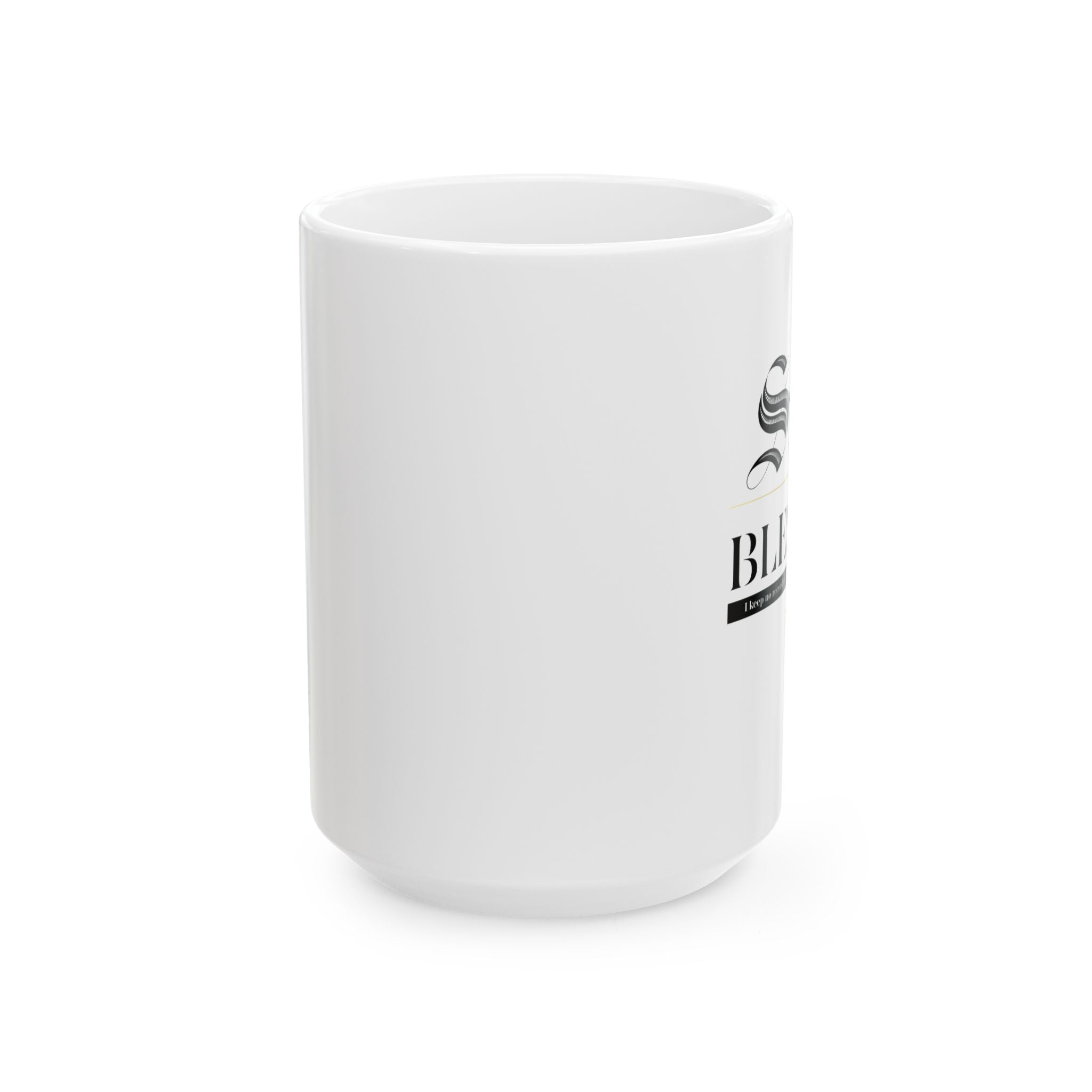 STAY BLESSED Ceramic Mug