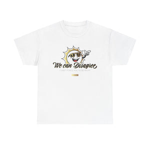 We Can Disagree Unisex Heavy Cotton Tee