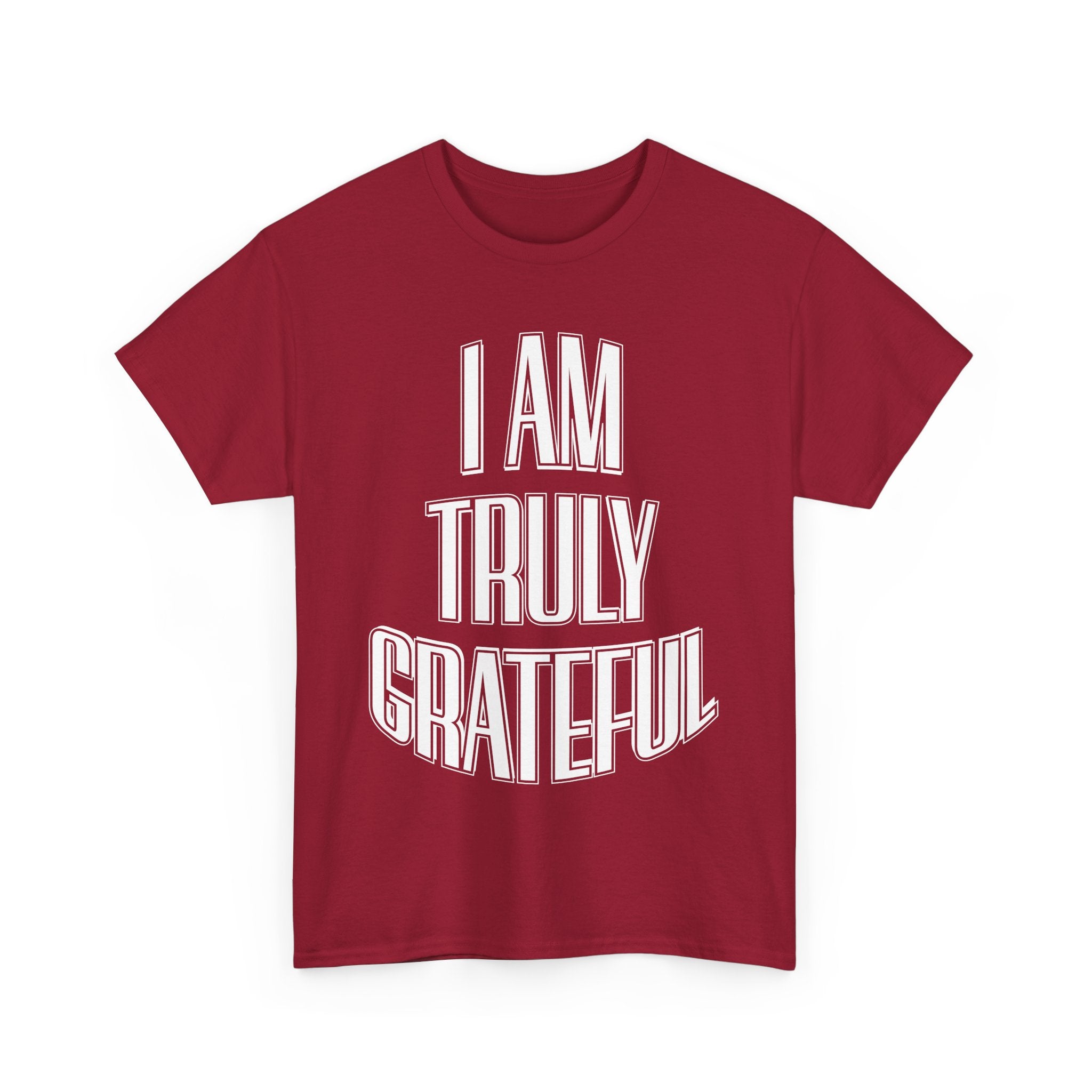I AM TRULY GRATEFUL Unisex Heavy Cotton Tee