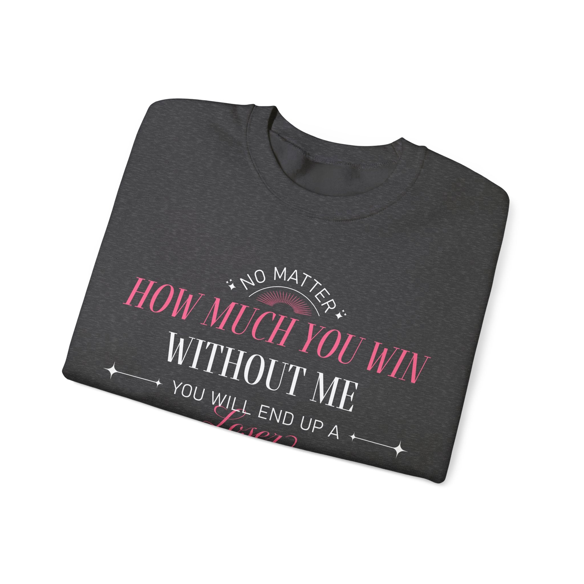 How Much You Win Unisex Heavy Blend™ Crewneck Sweatshirt