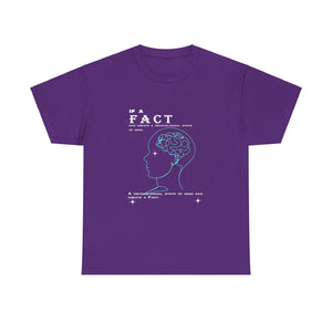 IF A FACT Unisex Heavy Cotton Tee