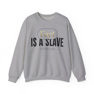 FACT IS A SLAVE Unisex Heavy Blend™ Crewneck Sweatshirt