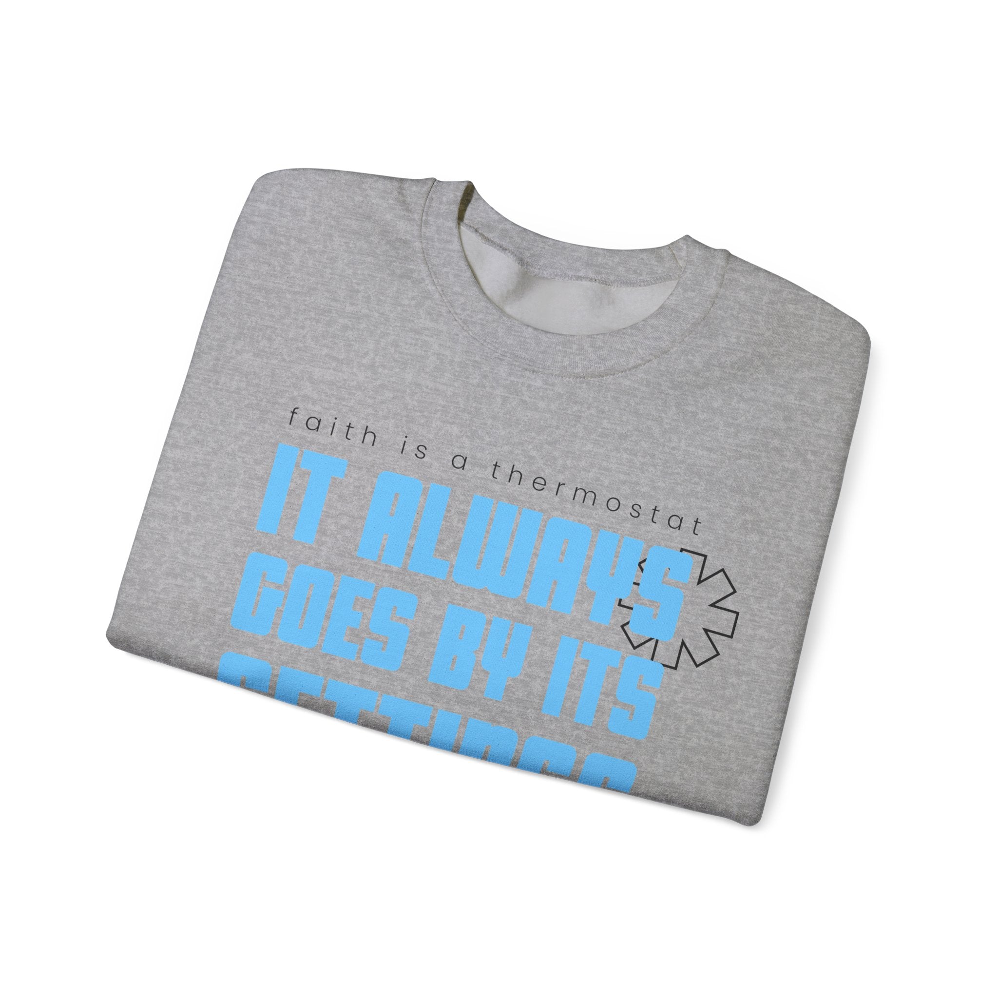 It Always goes Unisex Heavy Blend™ Crewneck Sweatshirt