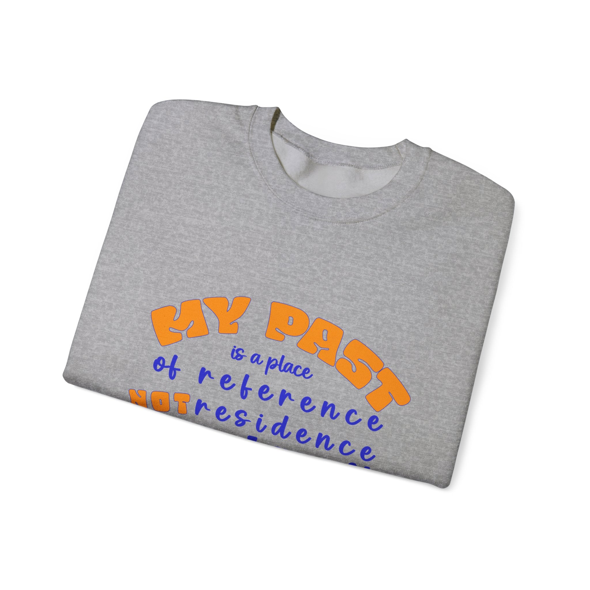 My Past Unisex Heavy Blend™ Crewneck Sweatshirt