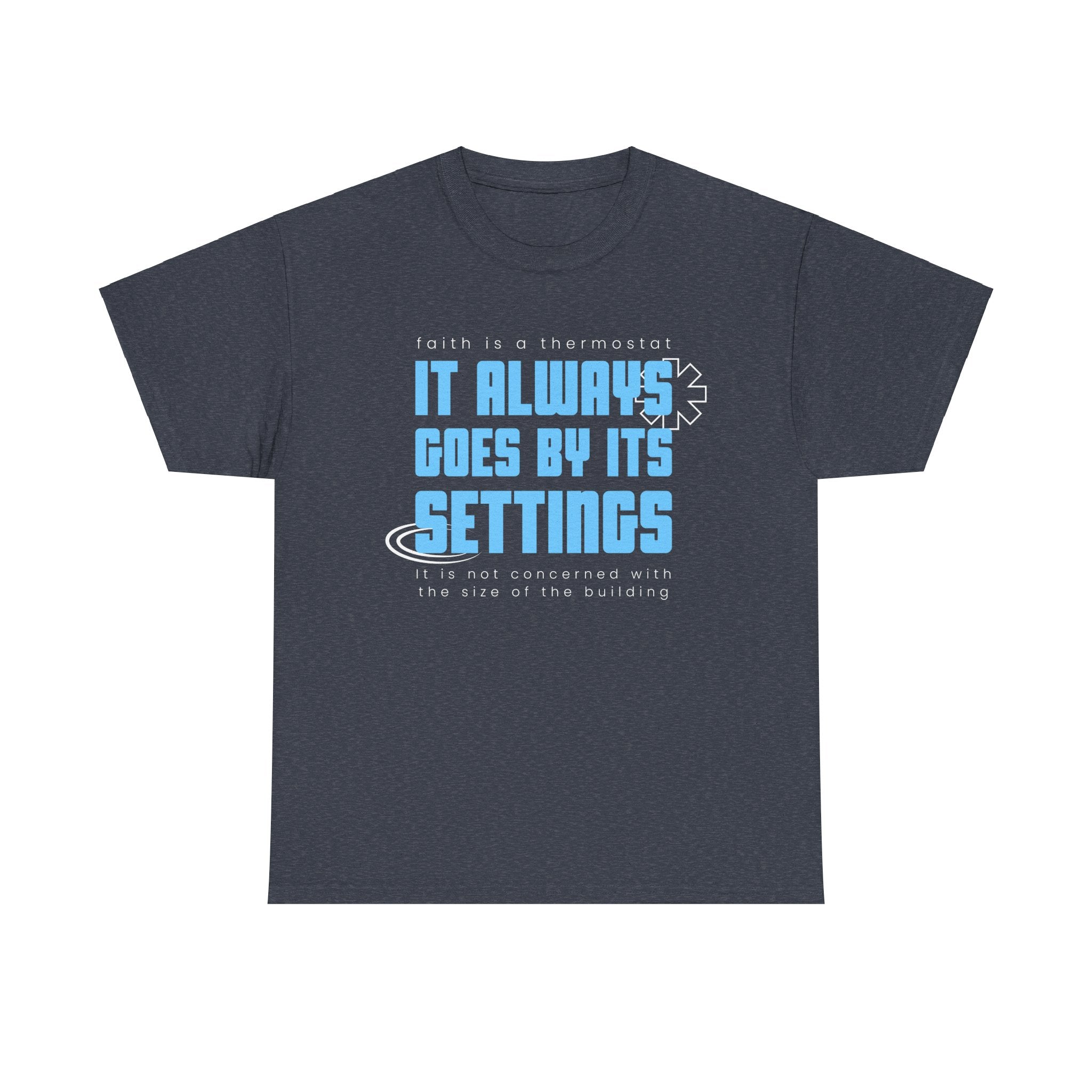 It Always Goes Unisex Heavy Cotton Tee