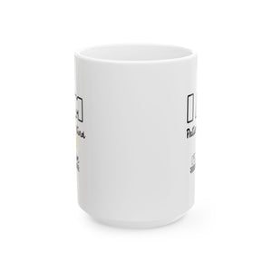 Ceramic Mug, (11oz, 15oz)