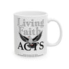 LIVING FAITH Ceramic Mug, (11oz, 15oz)