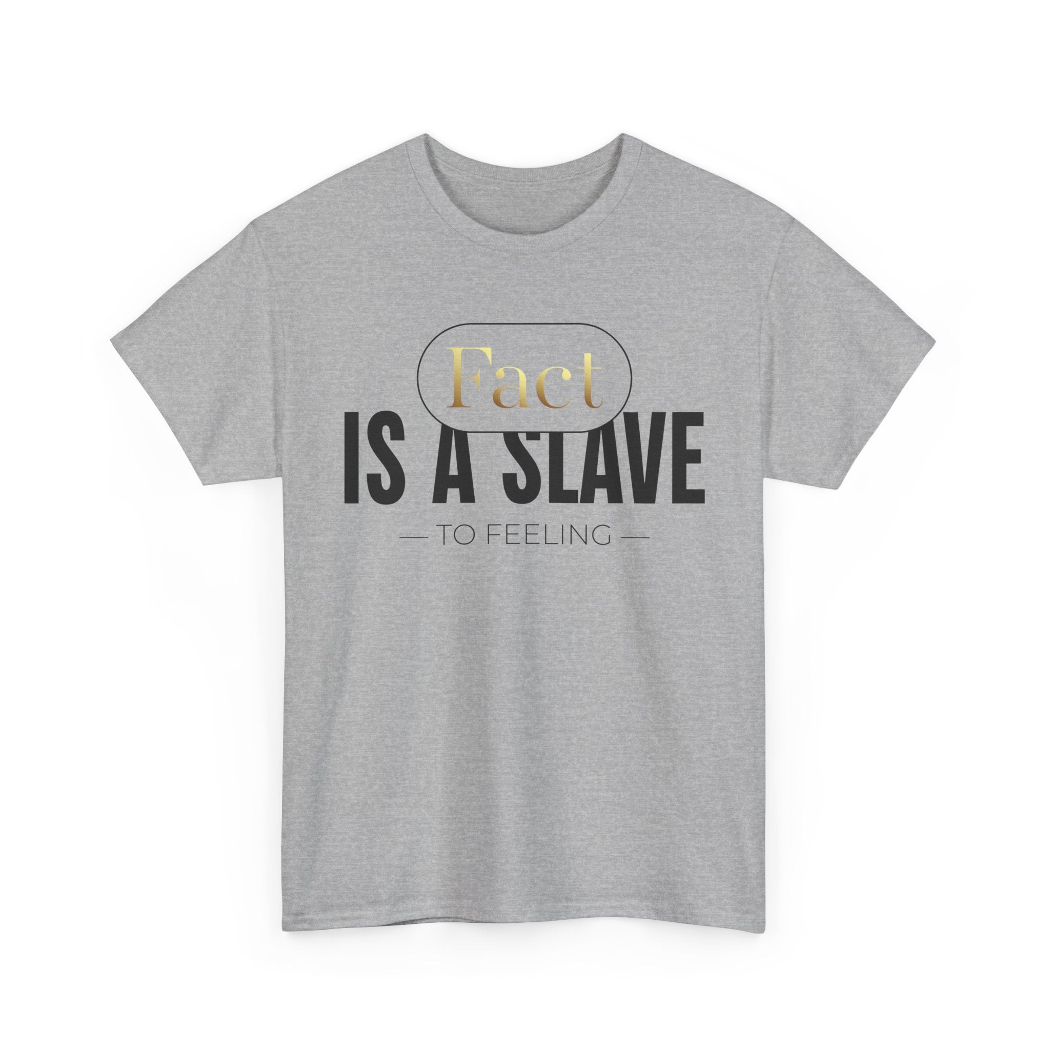 Fact Is A Slave Unisex Heavy Cotton Tee