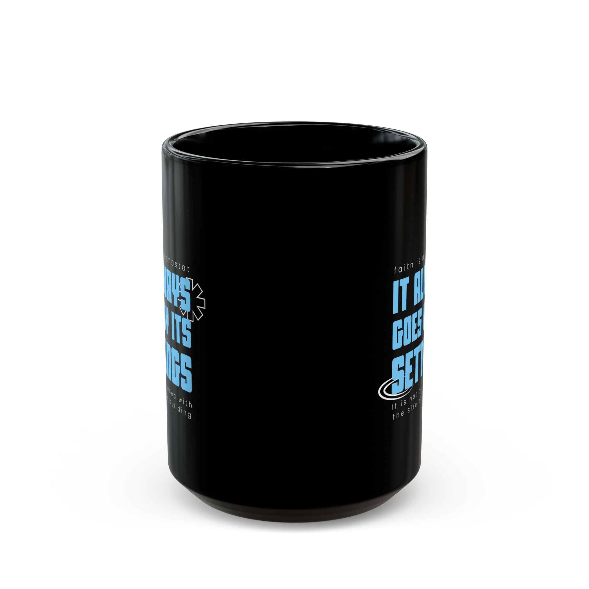 IT ALWAYS Mug