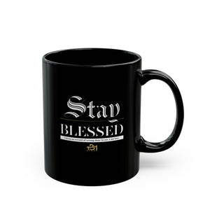 Mug - STAY BLESSED Black Coffee Cup