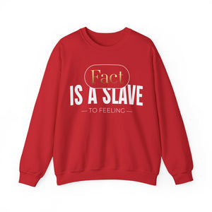 Fact Is A Slave Unisex Heavy Blend™ Crewneck Sweatshirt