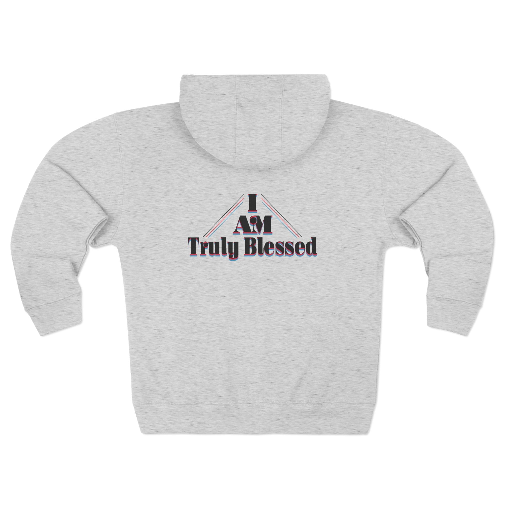 Truly Blessed Zip Hoodie — 'I AM Truly Blessed' Graphic White Zip-Up Printify