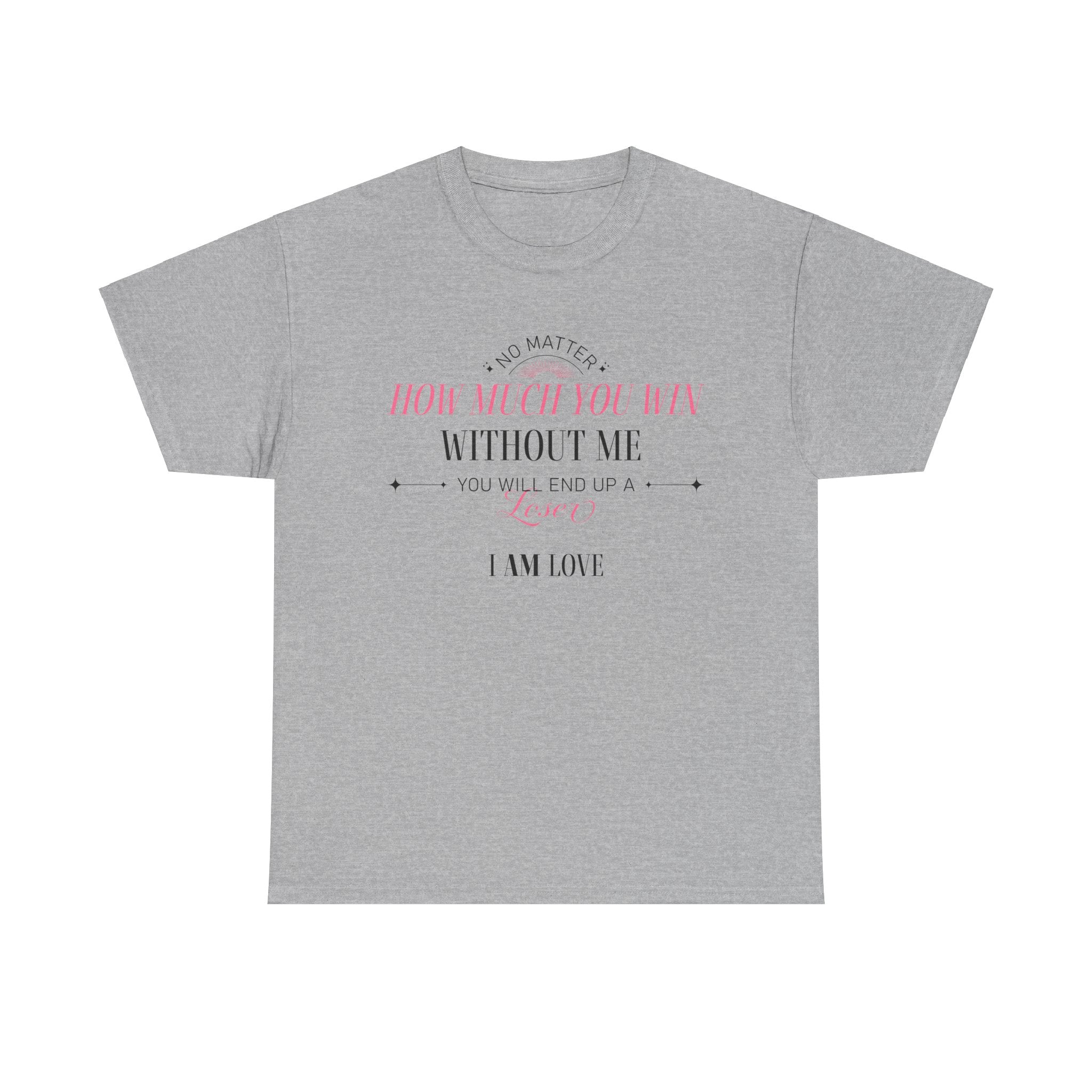 How Much You Win Unisex Heavy Cotton Tee