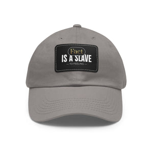 fact Is A Slave Dad Hat with Leather Patch (Rectangle)