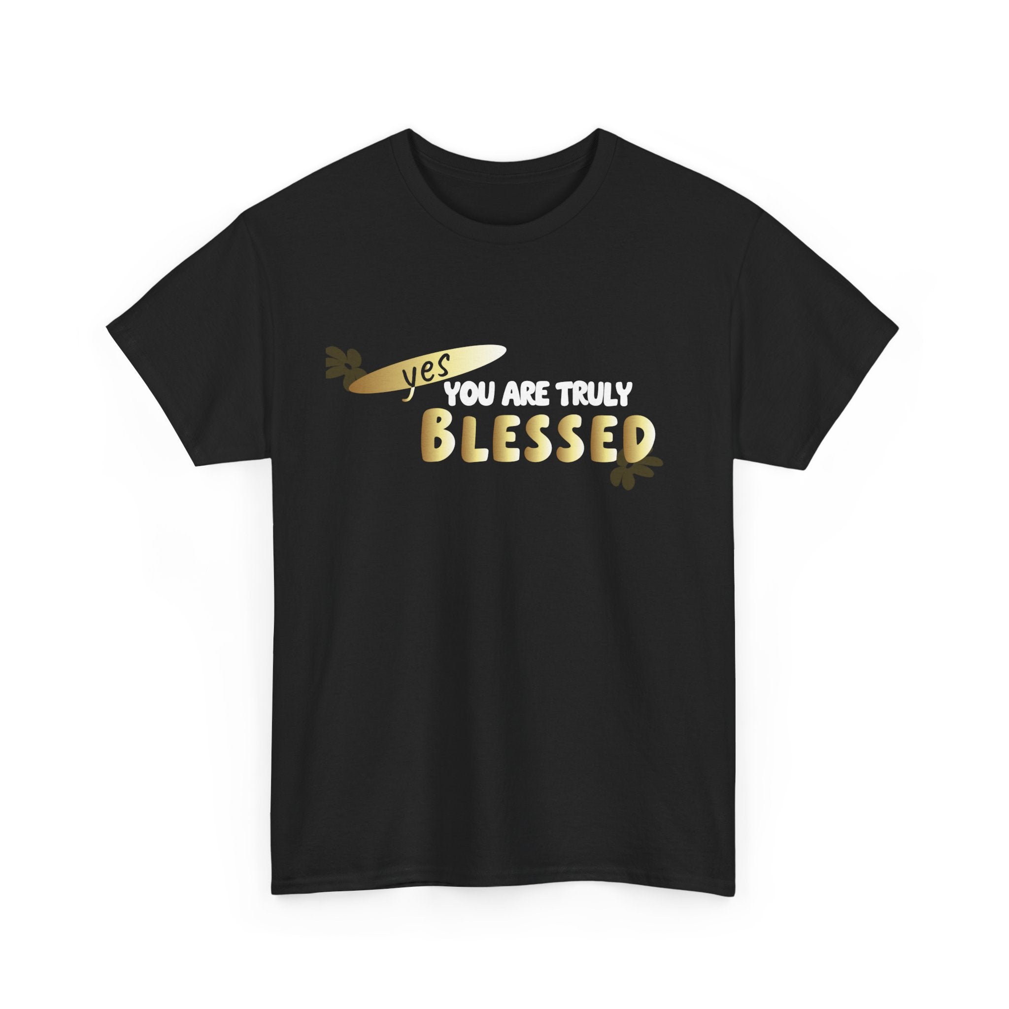 You Are Trult Blessed Unisex Heavy Cotton Tee
