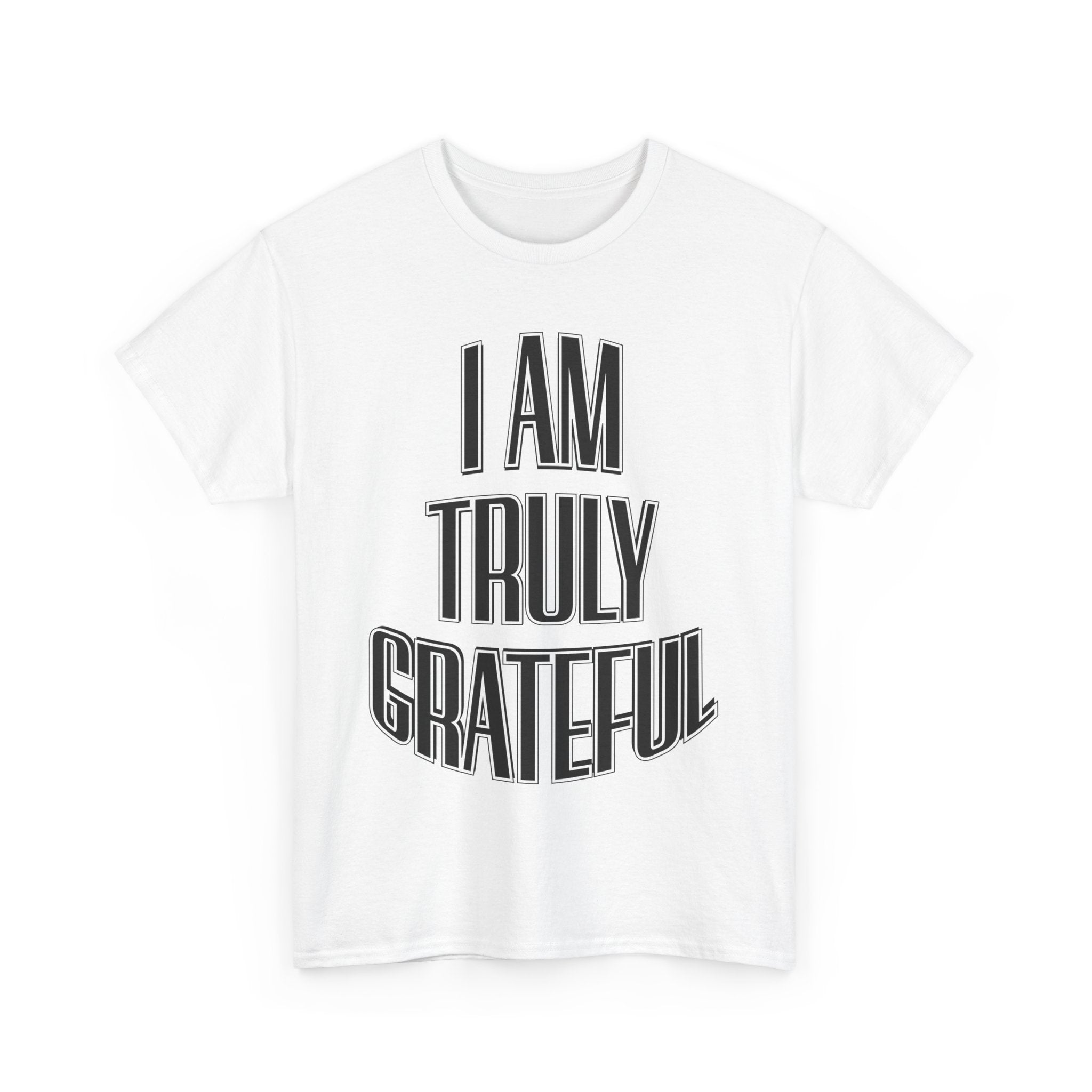 I AM Truly Grateful Unisex Heavy Cotton Tee