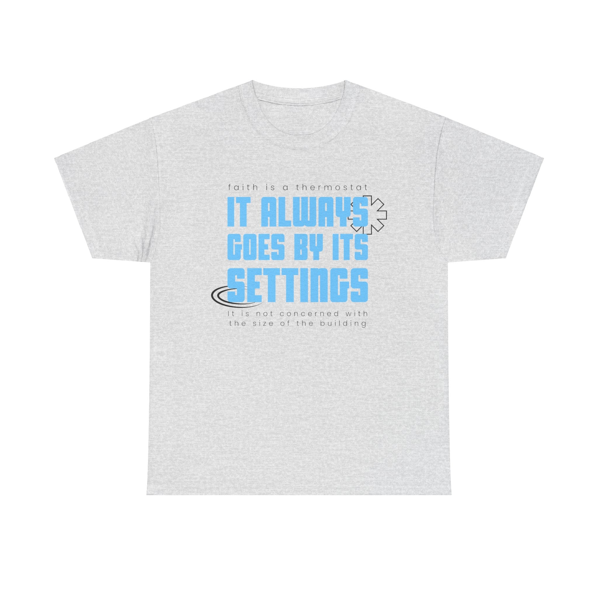 It Always Goes  Unisex Heavy Cotton Tee