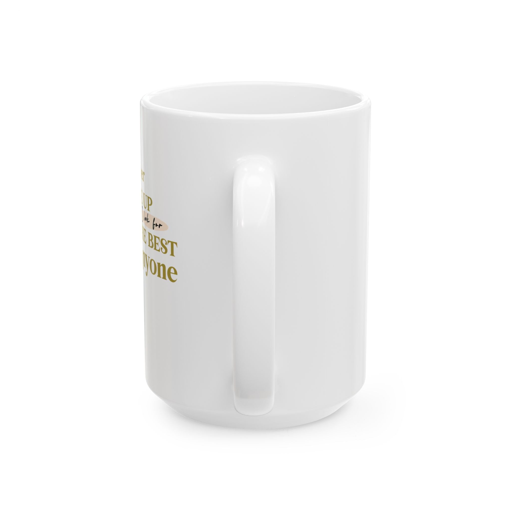 NEVER GIVE UP Ceramic Mug, (11oz, 15oz)