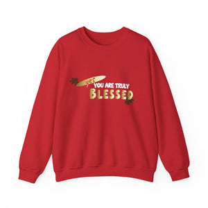 You Are Truly Blessed Unisex Heavy Blend™ Crewneck Sweatshirt
