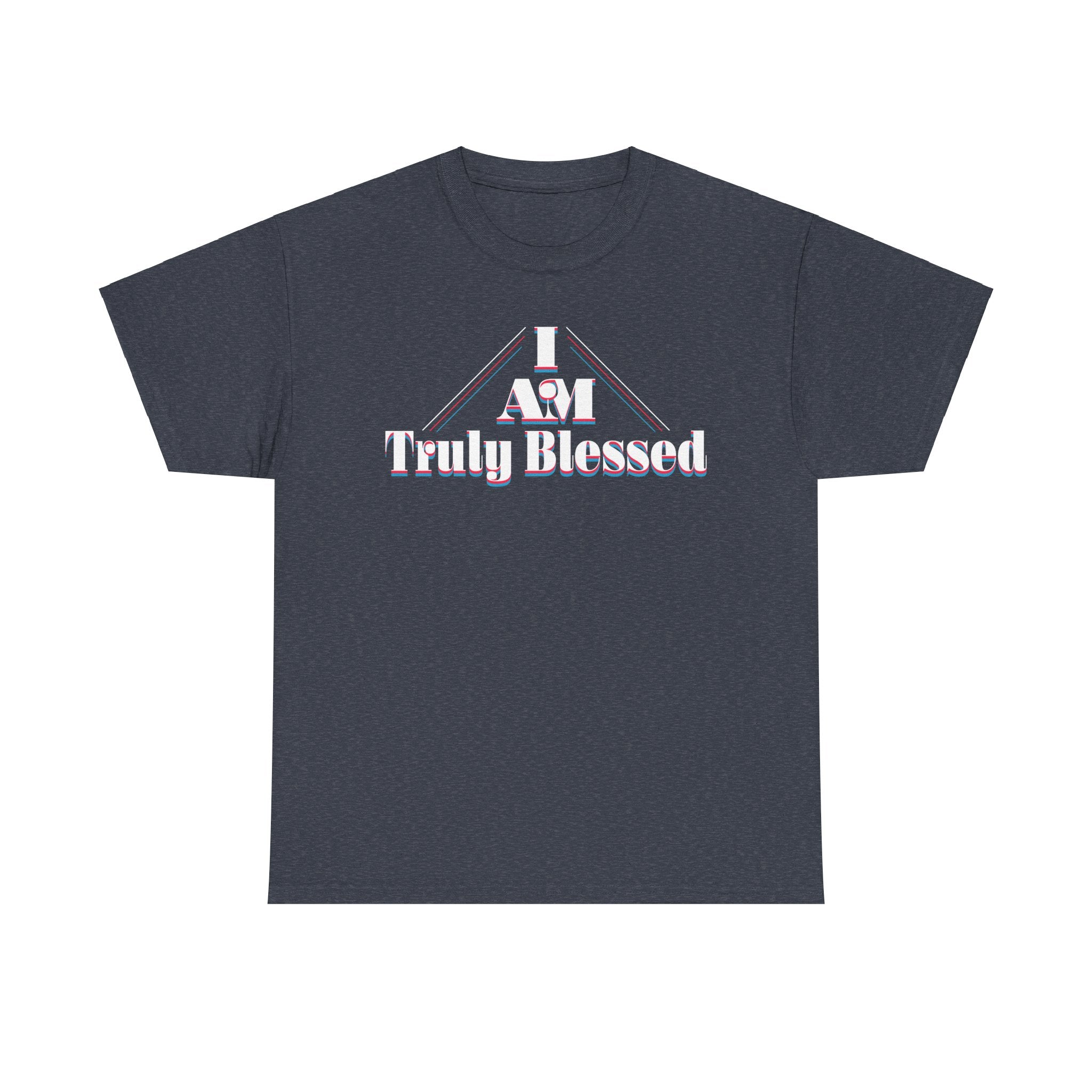 I AM TRULY BLESSED Unisex Heavy Cotton Tee