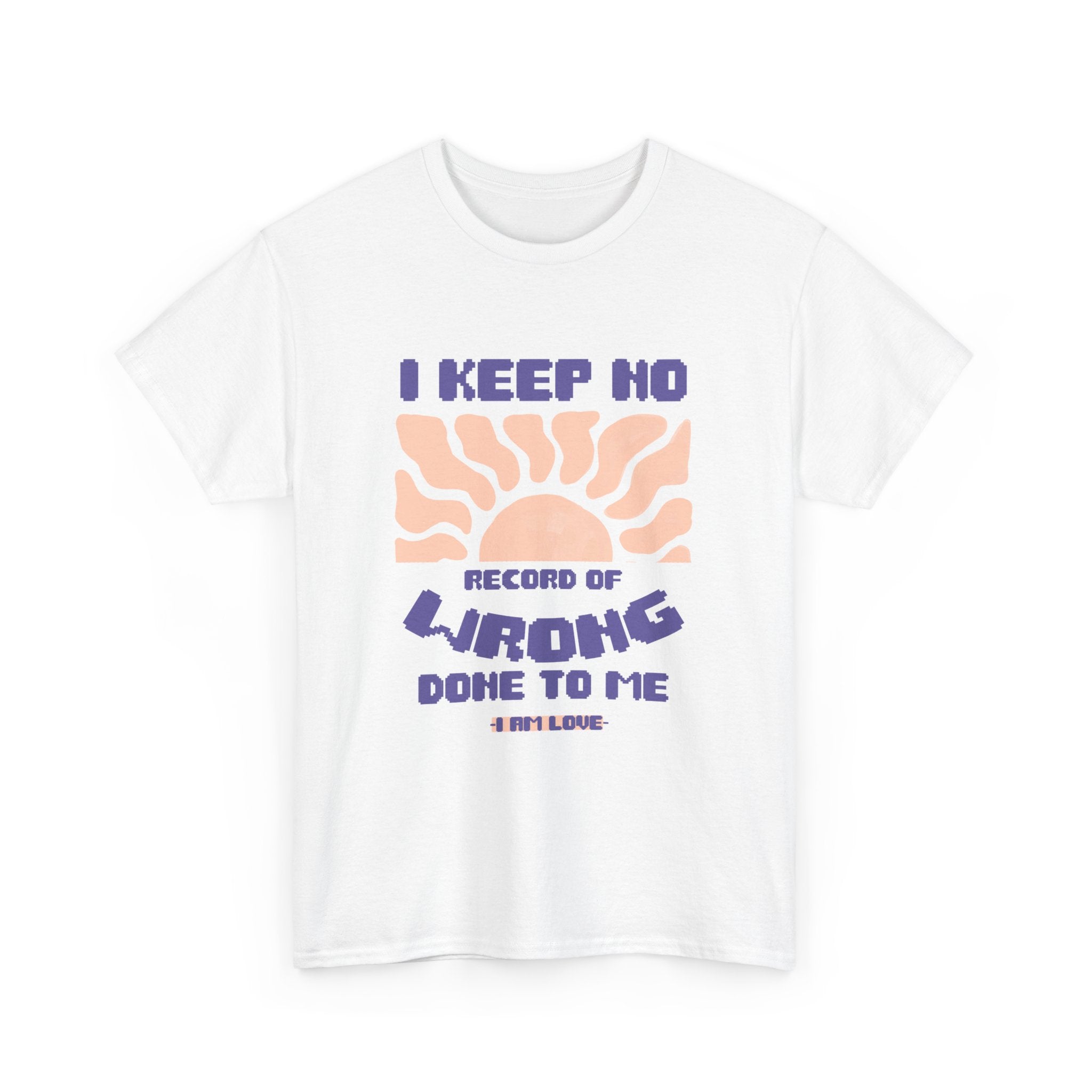 I keep no Record of wrong done to me Unisex Heavy Cotton Tee