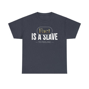 Fact Is A Skave Unisex Heavy Cotton Tee - TBM