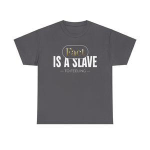 Fact Is A Skave Unisex Heavy Cotton Tee - TBM